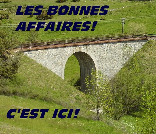 LES BONNES AFFAIRES, C'EST ICI!