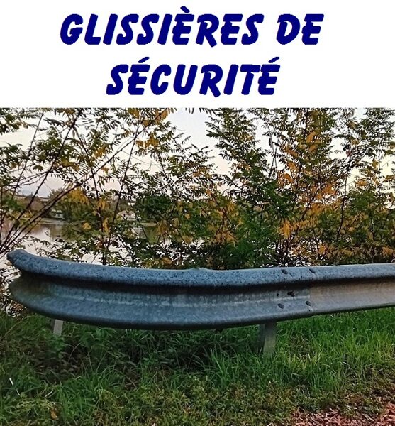 Les glissières de sécurité