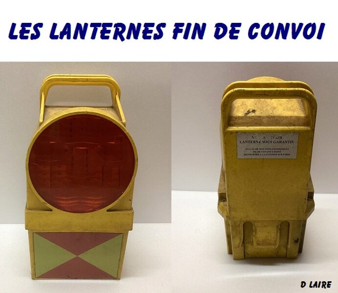 Les lanternes fin de convoi