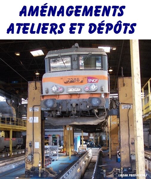 Aménagements ateliers et dépôts.