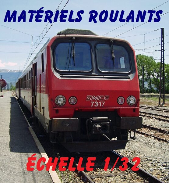 MATÉRIELS ROULANTS - EQUIPEMENTS - ECHELLE 1